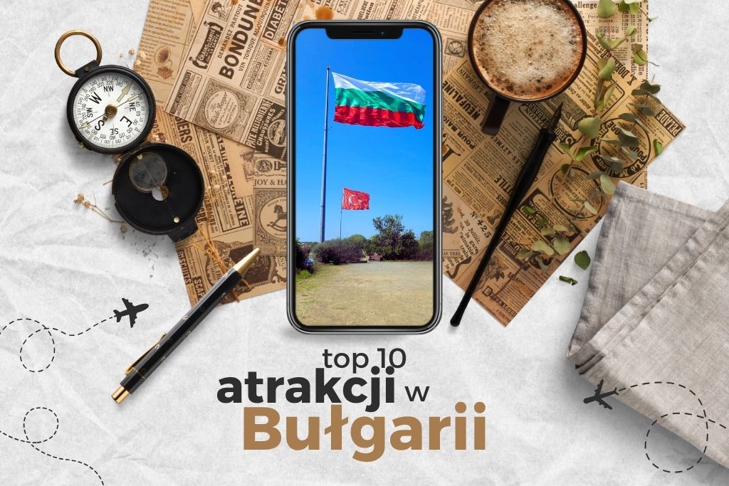 Co warto zwiedzić w Bułgarii? TOP 10 atrakcji turystycznych